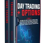 خرید و دانلود فایل کتاب Day trading + Options: The bible on how to make a living in 2020 investing in the stock market using day & Swing strategies PDF | سورنا بوک