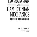 خرید و دانلود فایل کتاب Lagrangian And Hamiltonian Mechanics. Solutions | سورنا بوک