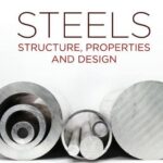 خرید و دانلود فایل کتاب Steels: Structure, Properties and Design, Fifth Edition | سورنا بوک