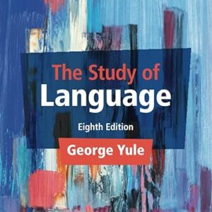 خرید و دانلود فایل کتاب The Study of Language 8th Edition + Pdf ویرایش هشتم | سورنا بوک