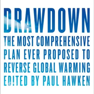 خرید و دانلود نسخه کامل کتاب صوتی انگلیسی فروکش (Drawdown)، اثر پل هاوک Drawdown by Paul Hawken