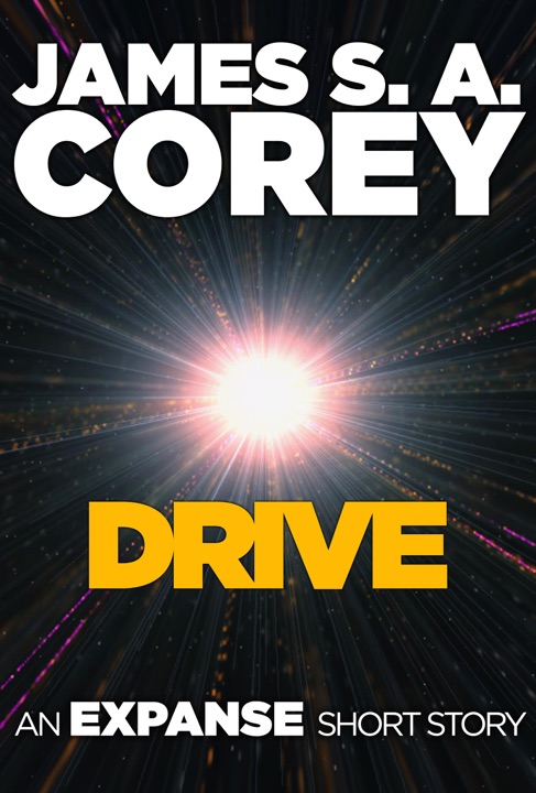 Drive by James S.A. Corey_69ef4bb3c0b44.jpeg خرید و دانلود نسخه کامل کتاب صوتی انگلیسی رانش، اثر جیمز اس. ای. کوری (از مجموعهی گستره) Drive by James S.A. Corey - تصویر 1
