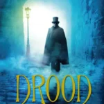 خرید و دانلود نسخه کامل کتاب صوتی انگلیسی درود، اثر دن سیمونز Drood by Dan Simmons