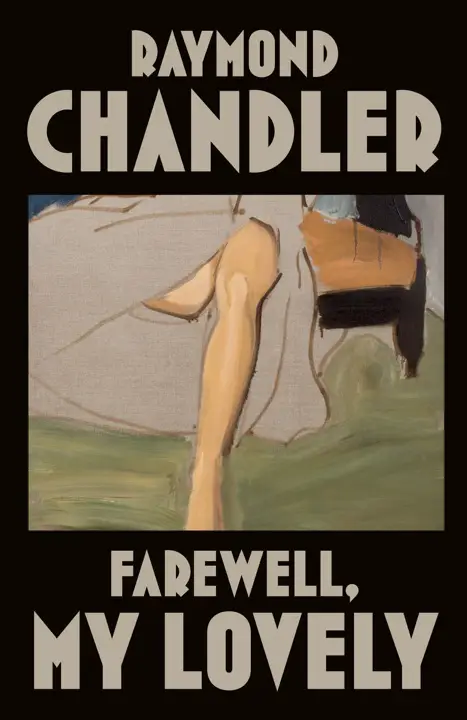 Farewell, My Lovely by Raymond Chandler_69f34f3361fbe.webp خرید و دانلود نسخه کامل کتاب صوتی انگلیسی بدرود، خوشگل من، اثر ریموند چندلر (از مجموعهی فیلیپ مارلو) Farewell, My Lovely by Raymond Chandler - تصویر 1