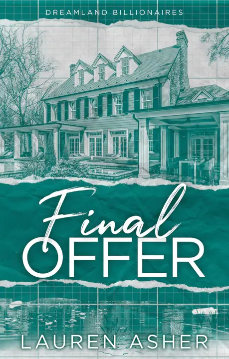 Final Offer by Lauren Asher_69f306b0dfedc.webp خرید و دانلود نسخه کامل کتاب صوتی انگلیسی پیشنهاد نهایی، اثر لورن اشر (از مجموعهی میلیاردرهای دریملند) Final Offer by Lauren Asher - تصویر 1