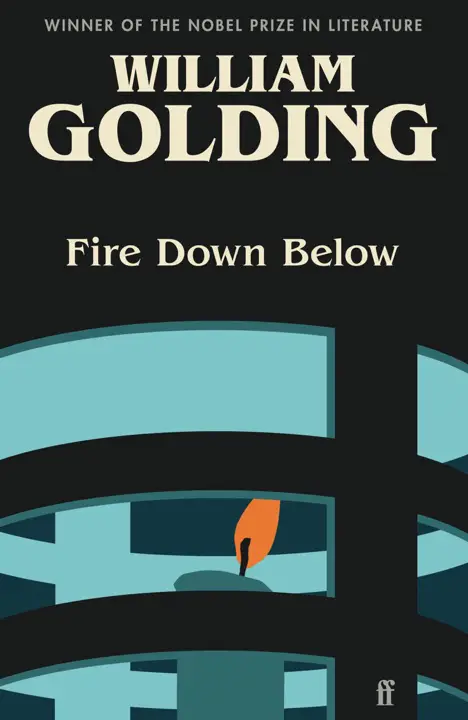 Fire Down Below by William Golding_69f3590d27c31.webp خرید و دانلود نسخه کامل کتاب صوتی انگلیسی آتش در زیر، اثر ویلیام گلدینگ (از مجموعهی به سوی انتهای زمین) Fire Down Below by William Golding - تصویر 1