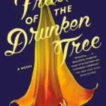 خرید و دانلود نسخه کامل کتاب صوتی انگلیسی میوه درخت مست، اثر اینگرید روخاس کنترراس Fruit of the Drunken Tree by Ingrid Rojas Contreras