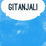 خرید و دانلود نسخه کامل کتاب صوتی انگلیسی گیتانجلی، اثر رابیندرانات تاگور Gitanjali by Rabindranath Tagore