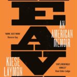 خرید و دانلود نسخه کامل کتاب صوتی انگلیسی سنگین: یک خاطره آمریکایی، اثر کیسی لیمون Heavy: An American Memoir by Kiese Laymon
