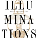 خرید و دانلود نسخه کامل کتاب صوتی انگلیسی روشنایی‌ها، اثر والتر بنیامین Illuminations: Essays and Reflections by Walter Benjamin