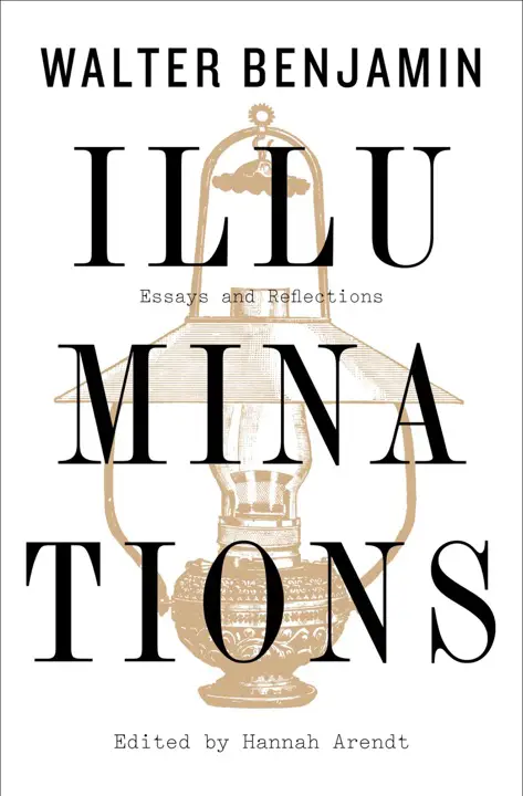 Illuminations: Essays and Reflections by Walter Benjamin_69f09fe3d89f4.webp خرید و دانلود نسخه کامل کتاب صوتی انگلیسی روشناییها، اثر والتر بنیامین Illuminations: Essays and Reflections by Walter Benjamin - تصویر 1