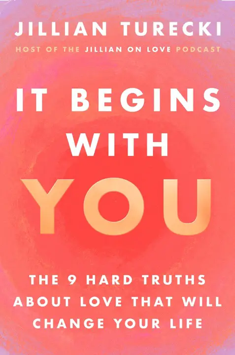It Begins with You: The 9 Hard Truths about Love by Jillian Turecki_69ef967e7b055.webp خرید و دانلود نسخه کامل کتاب صوتی انگلیسی همهچیز از تو شروع میشود، اثر جیلیان تورکی It Begins with You: The 9 Hard Truths about Love by Jillian Turecki - تصویر 1