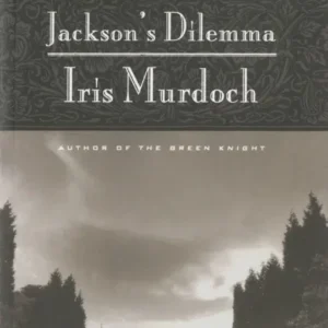 خرید و دانلود نسخه کامل کتاب صوتی انگلیسی معضل جکسون، اثر آیریس مرداک Jackson's Dilemma by Iris Murdoch