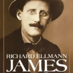 خرید و دانلود نسخه کامل کتاب صوتی انگلیسی جیمز جویس (زندگینامه)، اثر ریچارد آلمن James Joyce (Revised Edition) by Richard Ellmann