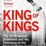 خرید و دانلود نسخه کامل کتاب صوتی انگلیسی شاه شاهان، اثر اسکات اندرسون King of Kings by Scott Anderson