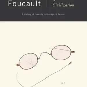 خرید و دانلود نسخه کامل کتاب صوتی انگلیسی تاریخ جنون، اثر میشل فوکو Madness and Civilization by Michel Foucault