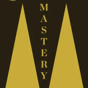 خرید و دانلود نسخه کامل کتاب صوتی انگلیسی استادی، اثر رابرت گرین Mastery by Robert Greene