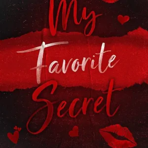 خرید و دانلود نسخه کامل کتاب صوتی انگلیسی راز موردعلاقه من، اثر اسکایلا سامرز My Favorite Secret by Skyla Summers