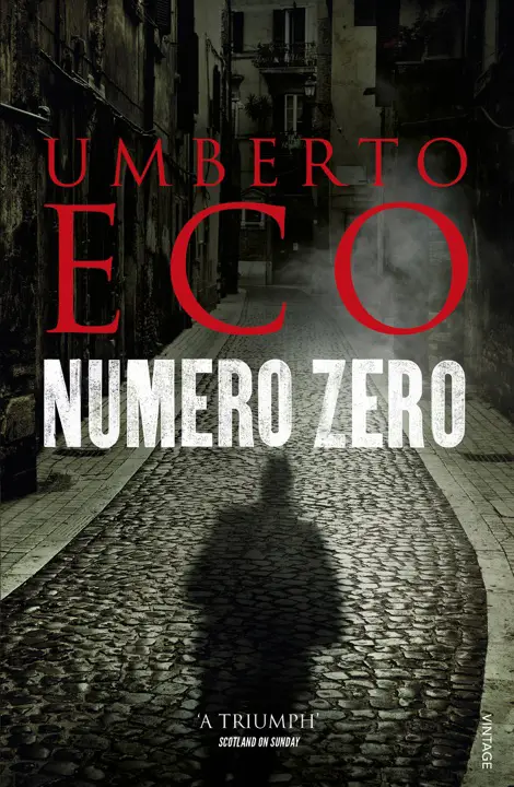 Numero Zero by Umberto Eco_69f380ac72bf7.webp خرید و دانلود نسخه کامل کتاب صوتی انگلیسی شماره صفر، اثر اومبرتو اکو Numero Zero by Umberto Eco - تصویر 1