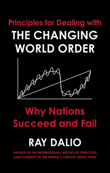 Principles for Dealing with the Changing World Order by Ray Dalio_69f0ed075438d.webp خرید و دانلود نسخه کامل کتاب صوتی انگلیسی اصول مقابله با تغییر نظم جهانی، اثر ری دالیو Principles for Dealing with the Changing World Order by Ray Dalio - تصویر 1