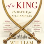 خرید و دانلود نسخه کامل کتاب صوتی انگلیسی بازگشت پادشاه، اثر ویلیام دالریمپل Return of a King by William Dalrymple