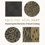 خرید و دانلود نسخه کامل کتاب صوتی انگلیسی نمک، چربی، اسید، حرارت، اثر ثمین نصرت Salt, Fat, Acid, Heat by Samin Nosrat