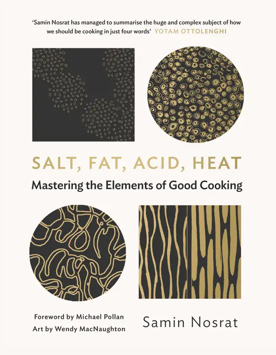 Salt, Fat, Acid, Heat by Samin Nosrat_69ecd8597c9de.webp خرید و دانلود نسخه کامل کتاب صوتی انگلیسی نمک، چربی، اسید، حرارت، اثر ثمین نصرت Salt, Fat, Acid, Heat by Samin Nosrat - تصویر 1
