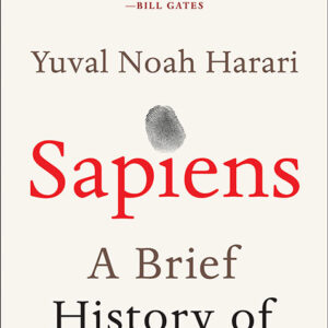 خرید و دانلود نسخه کامل کتاب صوتی انگلیسی انسان خردمند: تاریخ مختصر بشر، اثر یووال نوح هراری Sapiens: A Brief History of Humankind by Yuval Noah Harari