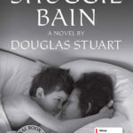 خرید و دانلود نسخه کامل کتاب صوتی انگلیسی شاگی بین، اثر داگلاس استوارت Shuggie Bain by Douglas Stuart