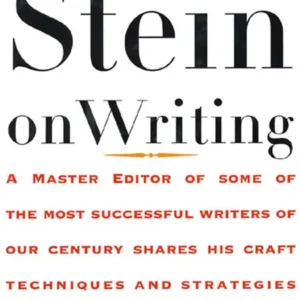 خرید و دانلود نسخه کامل کتاب صوتی انگلیسی استاین درباره نوشتن، اثر سال استاین Stein on Writing by Sol Stein