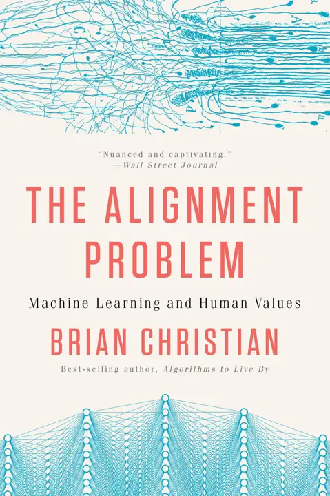 The Alignment Problem: Machine Learning and Human Values by Brian Christian_69ef111513272.webp خرید و دانلود نسخه کامل کتاب صوتی انگلیسی مسئله همسویی: یادگیری ماشین و ارزشهای انسانی، اثر برایان کریستین The Alignment Problem: Machine Learning and Human Values by Brian Christian - تصویر 1