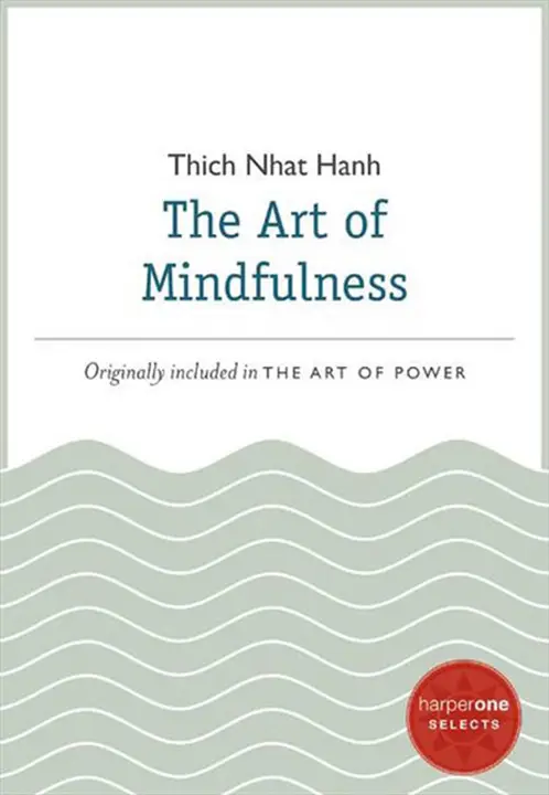 The Art of Mindful Living by Thich Nhat Hanh_69eb9a7a675eb.webp خرید و دانلود نسخه کامل کتاب صوتی انگلیسی هنر زندگی آگاهانه، اثر تیک نات هان The Art of Mindful Living by Thich Nhat Hanh - تصویر 1