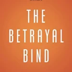 خرید و دانلود نسخه کامل کتاب صوتی انگلیسی گره خیانت، اثر میشل میز The Betrayal Bind by Michelle Mays