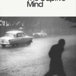 خرید و دانلود نسخه کامل کتاب صوتی انگلیسی ذهن دربند، اثر چسلاو میلوش The Captive Mind by Czeslaw Milosz
