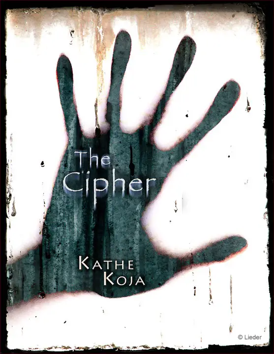 The Cipher by Kathe Koja_69f37c0e17d98.webp خرید و دانلود نسخه کامل کتاب صوتی انگلیسی رمز، اثر کت کوجا The Cipher by Kathe Koja - تصویر 1