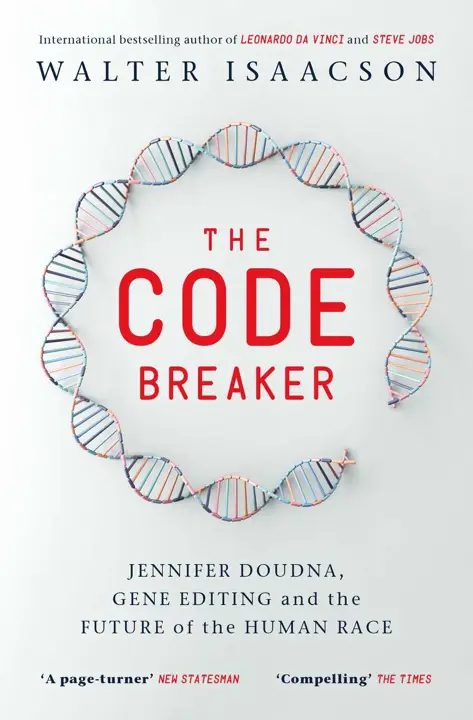 The Code Breaker by Walter Isaacson_69ef8f665cd84.webp خرید و دانلود نسخه کامل کتاب صوتی انگلیسی کد شکن: جنیفر دودنا و ویرایش ژن، اثر والتر آیزاکسون The Code Breaker by Walter Isaacson - تصویر 1
