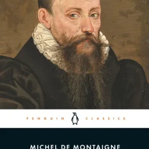خرید و دانلود نسخه کامل کتاب صوتی انگلیسی مجموعه مقالات مونتنی، اثر میشل دو مونتنی The Complete Essays by Michel de Montaigne