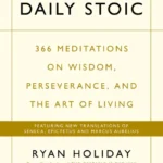 خرید و دانلود نسخه کامل کتاب صوتی انگلیسی رواقی روزانه، اثر رایان هالیدی The Daily Stoic by Ryan Holiday