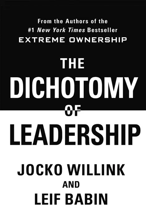 The Dichotomy of Leadership by Jocko Willink, Leif Babin_69ed10761cc45.webp خرید و دانلود نسخه کامل کتاب صوتی انگلیسی دوگانگی رهبری، اثر جاکو ویلینک، لیف بابین The Dichotomy of Leadership by Jocko Willink, Leif Babin - تصویر 1