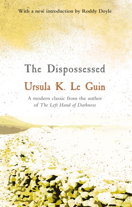 The Dispossessed by Ursula K. Le Guin_69f0ca406b1a1.jpeg خرید و دانلود نسخه کامل کتاب صوتی انگلیسی خلعشدگان، اثر اورسولا کی. لو گویین (از مجموعهی چرخهی هانیش) The Dispossessed by Ursula K. Le Guin - تصویر 1