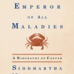 خرید و دانلود نسخه کامل کتاب صوتی انگلیسی پادشاه همه امراض، اثر سیذارتا موکرجی The Emperor of All Maladies: A Biography of Cancer by Siddhartha Mukherjee