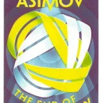 خرید و دانلود نسخه کامل کتاب صوتی انگلیسی پایان ابدیت، اثر آیزاک آسیموف The End of Eternity by Isaac Asimov