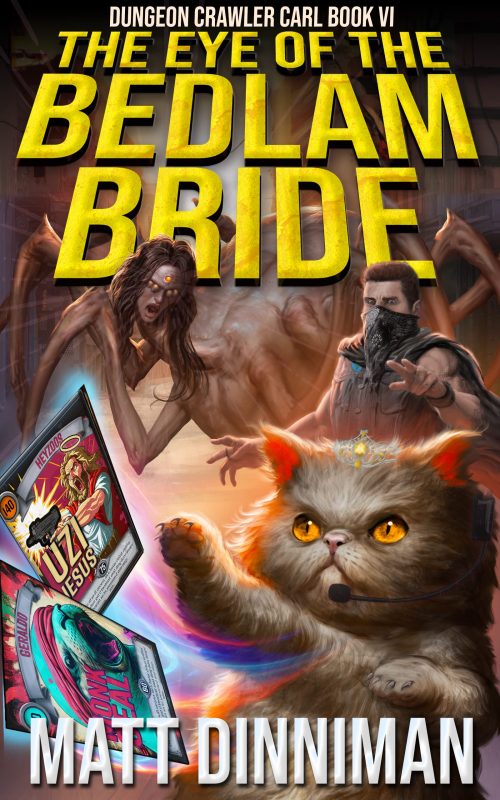 The Eye of the Bedlam Bride by Matt Dinniman_69e484b496bdb.jpeg خرید و دانلود نسخه کامل کتاب صوتی انگلیسی چشم عروس بستر جنون، اثر مت دینیمن (از مجموعهی کارل سیاهچالنورد) The Eye of the Bedlam Bride by Matt Dinniman - تصویر 1