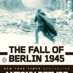 خرید و دانلود نسخه کامل کتاب صوتی انگلیسی سقوط برلین ۱۹۴۵، اثر آنتونی بیوِر The Fall of Berlin 1945 by Antony Beevor