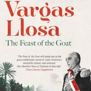 خرید و دانلود نسخه کامل کتاب صوتی انگلیسی سور بز (جشن بز)، اثر ماریو بارگاس یوسا The Feast of the Goat by Mario Vargas Llosa