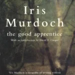 خرید و دانلود نسخه کامل کتاب صوتی انگلیسی شاگرد خوب، اثر آیریس مرداک The Good Apprentice by Iris Murdoch