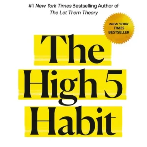 خرید و دانلود نسخه کامل کتاب صوتی انگلیسی عادت بزن‌قدش، اثر مل رابینز The High 5 Habit by Mel Robbins