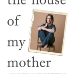خرید و دانلود نسخه کامل کتاب صوتی انگلیسی خانه مادرم، اثر شری فرانکی The House of My Mother by Shari Franke