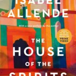 خرید و دانلود نسخه کامل کتاب صوتی انگلیسی خانه ارواح، اثر ایزابل آلنده The House of the Spirits by Isabel Allende