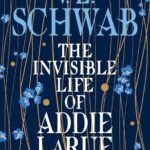 خرید و دانلود نسخه کامل کتاب صوتی انگلیسی زندگی نامرئی ادی لارو، اثر وی. ای. شواب The Invisible Life of Addie LaRue by V. E. Schwab